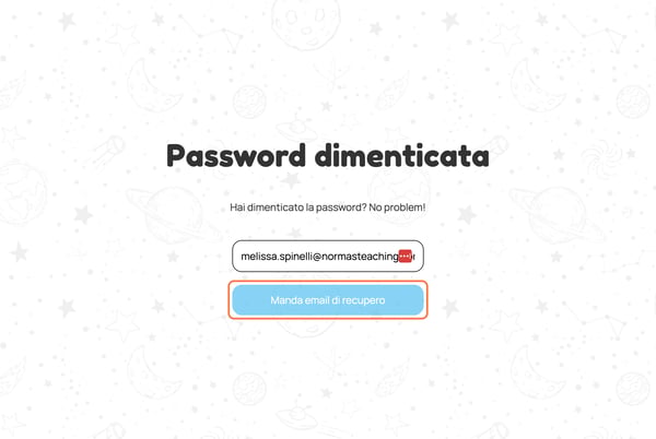 🌀 Inserisci il tuo indirizzo email di iscrizione e clicca su 